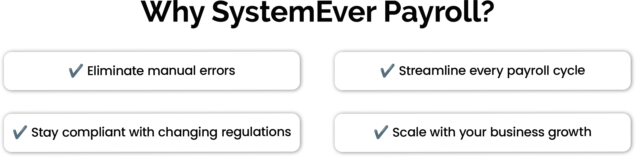 Why SystemEver Payroll